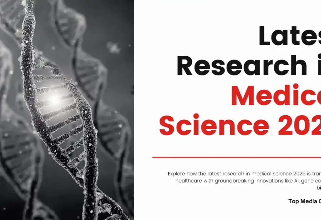 Explore How the Latest Research in Medical Science 2025 is Transforming Healthcare