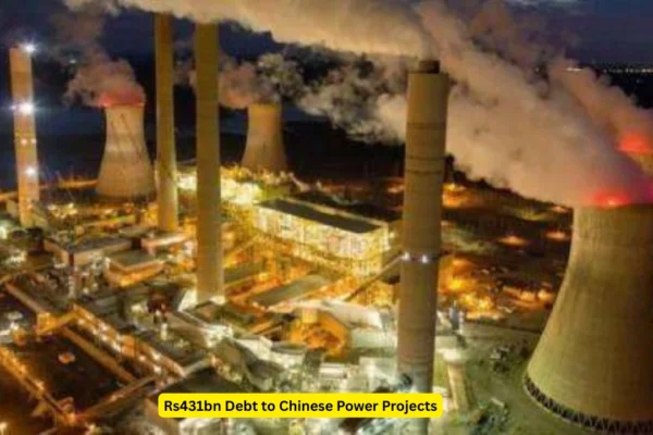 Rs431bn Debt to Chinese Power Projects: PD-SBP Clash Over Repatriation Sparks CPEC Tensions Chinese Power Projects