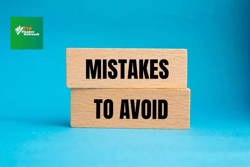 Common Mistakes to Avoid