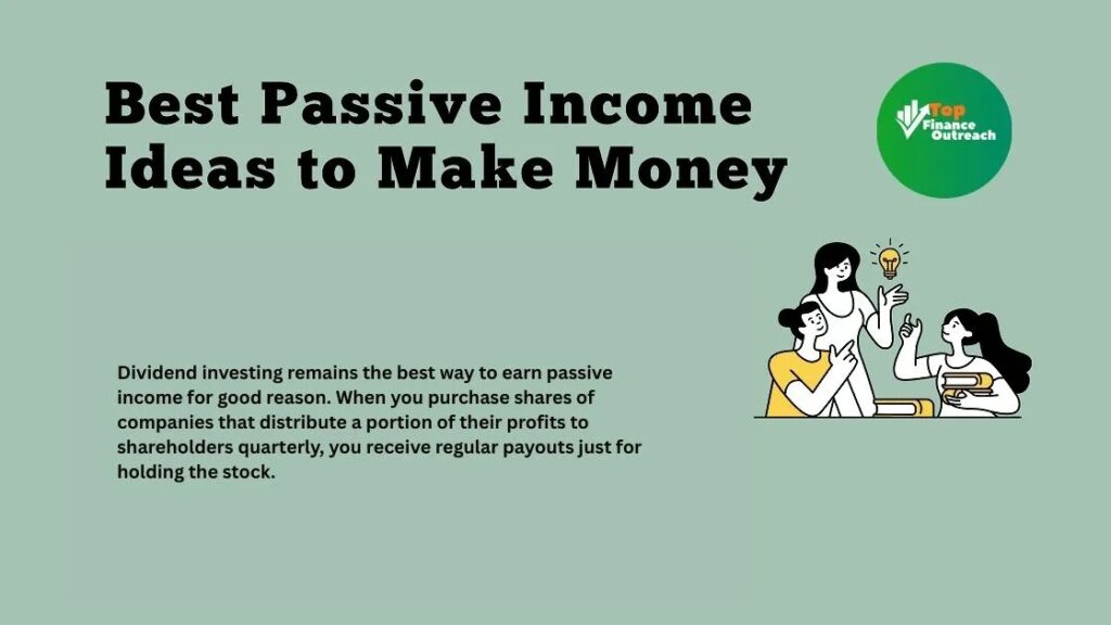 5 Best Passive Income Ideas That Work in 2025