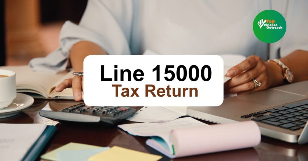 What Is Line 15000 on Tax Return?